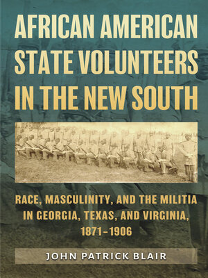 cover image of African American State Volunteers in the New South